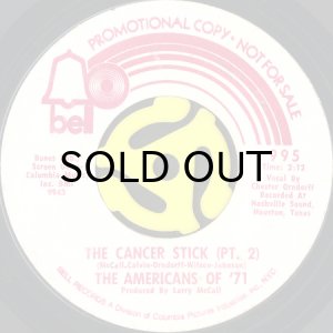 画像2: THE AMERICANS OF '71 / THE CANCER STICK (45's) (WHITE PROMO) (2)