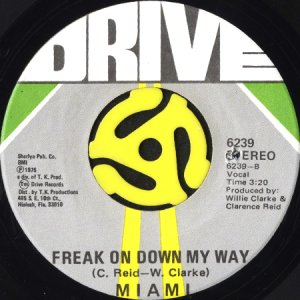 画像2: MIAMI / FUNK IT UP b/w FREAK ON DOWN MY WAY (45's) (2)