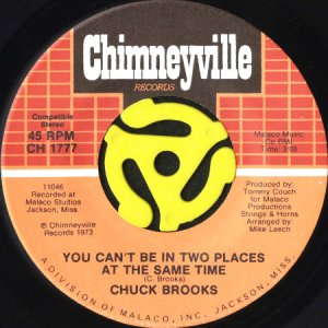 画像1: CHUCK BROOKS / YOU CAN'T BE IN TWO PLACES AT THE SAME TIME b/w BEHIND CLOSED DOORS (45's) (1)