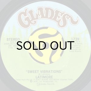 画像2: LATIMORE / SOMETHIN' 'BOUT 'CHA b/w SWEET VIBRATIONS (45's) (2)