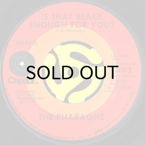 画像2: THE PHARAOHS / TRACKS OF MY TEARS b/w IS THAT BLACK ENOUGH FOR YOU? (45's) (2)