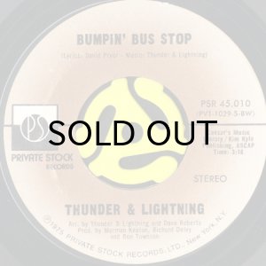 画像1: THUNDER & LIGHTNING / BUMPIN' BUS STOP (45's) (1)