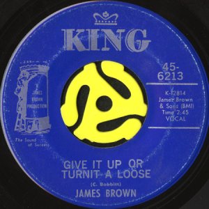 画像1: JAMES BROWN / GIVE IT UP OR TURNIT A LOOSE (45's) (1)
