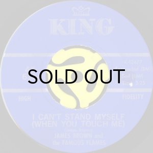 画像1: JAMES BROWN AND THE FAMOUS FLAMES / I CAN'T STAND MYSELF b/w THERE WAS A TIME (45's) (1)