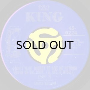 画像2: JAMES BROWN / I DON'T WANT NOBODY TO GIVE ME NOTHING (OPEN UP THE DOOR, I'LL GET IT MYSELF) (45's) (2)