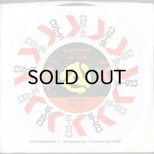 画像3: HANK BALLARD / BLACKENIZED b/w COME ON WIT' IT (45's) (3)