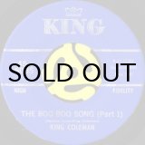 CARLTON (KING) COLEMAN / THE BOO BOO SONG (45's) - Breakwell Records