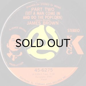 画像1: JAMES BROWN / PART TWO (LET A MAN COME IN AND DO THE POPCORN) (45's) (1)