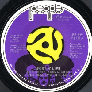 画像1: FRED WESLEY & THE J.B.'S / SPORTIN' LIFE (45's) (1)