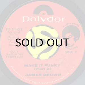 画像2: JAMES BROWN / MAKE IT FUNKY (45's) (2)