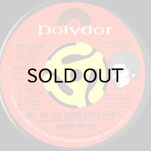 画像2: JAMES BROWN / GET ON THE GOOD FOOT (45's) (2)