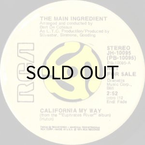 画像2: THE MAIN INGREDIENT / CALIFORNIA MY WAY (45's) (PROMO) (2)