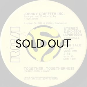 画像2: JOHNNY GRIFFITH, INC. / TOGETHER, TOGETHERNESS (45's) (PROMO) (2)