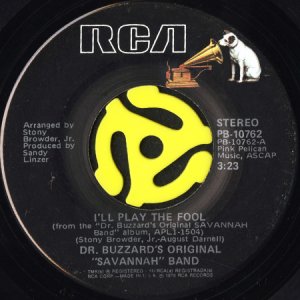 画像1: DR. BUZZARD'S ORIGINAL SAVANNAH BAND / I'LL PLAY THE FOOL b/w SUNSHOWER (45's) (1)