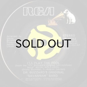 画像1: DR. BUZZARD'S ORIGINAL SAVANNAH BAND / I'LL PLAY THE FOOL b/w SUNSHOWER (45's) (1)