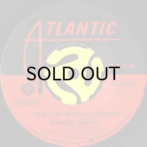画像1: MARGIE JOSEPH / I CAN'T MOVE NO MOUNTAINS (45's) (1)