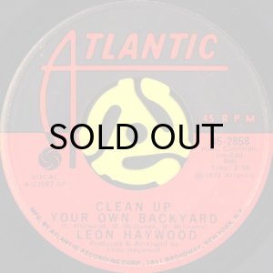 画像1: LEON HAYWOOD / CLEAN UP YOUR OWN BACKYARD (45's) (1)