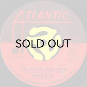 画像1: SAM & DAVE / SOUL SISTER, BROWN SUGAR b/w COME ON IN (45's) (1)