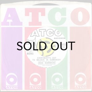 画像3: DE DE WARWICKE / EVERYBODY'S GOT TO BELIEVE IN SOMEBODY (45's) (WHITE PROMO) (3)