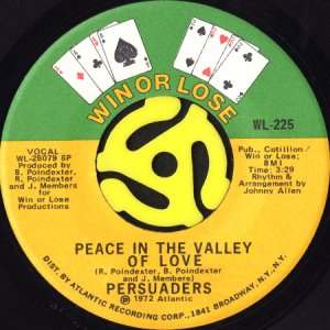 画像2: PERSUADERS / WHAT IS THE DEFINITION OF LOVE b/w PEACE IN THE VALLEY OF LOVE (45's) (2)