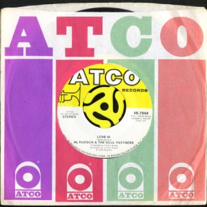 画像3: AL HUDSON & THE SOUL PARTNERS / LOVE IS b/w WE MUST MAKE IT HAPPEN (45's) (3)