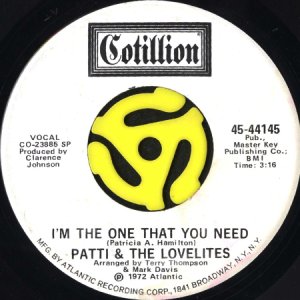 画像2: PATTI & THE LOVELITES / I'M THE ONE THAT YOU NEED (45's) (WHITE PROMO) (2)