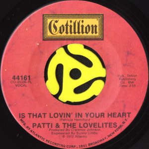 画像1: PATTI & THE LOVELITES / IS THAT LOVIN' IN YOUR HEART (45's) (1)