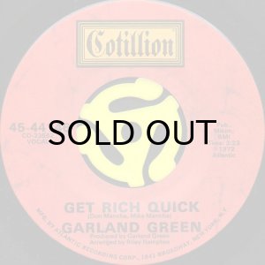 画像2: GARLAND GREEN / YOU CAN'T GET AWAY THAT EASY b/w GET RICH QUICK (45's) (2)