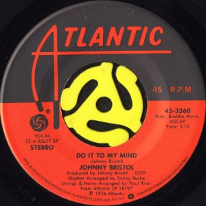 画像1: JOHNNY BRISTOL / DO IT TO MY MIND (45's) (1)