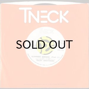 画像3: ISLEY BROTHERS / SUMMER BREEZE (45's) (WHITE PROMO) (3)