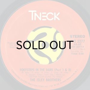 画像1: THE ISLEY BROTHERS / FOOTSTEPS IN THE DARK (45's) (1)