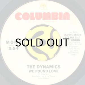 画像1: THE DYNAMICS / WE FOUND LOVE (45's) (WHITE PROMO) (1)