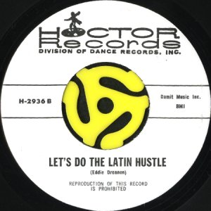 画像2: HOCTOR BAND / THE HUSTLE b/w LET'S DO THE LATIN HUSTLE (45's) (2)