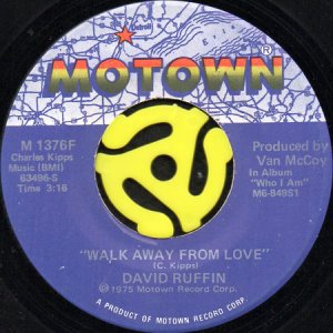 画像1: DAVID RUFFIN / WALK AWAY FROM LOVE (45's) (1)