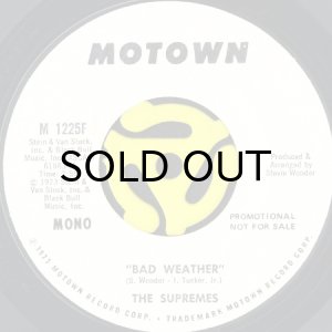 画像1: THE SUPREMES / BAD WEATHER (45's) (WHITE PROMO) (1)