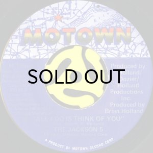 画像1: THE JACKSON 5 / ALL I DO IS THINK OF YOU (45's) (1)