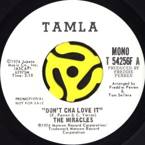 画像1: THE MIRACLES / DON'T CHA LOVE IT (45's) (WHITE PROMO) (1)