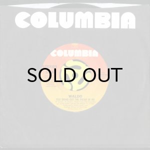 画像3: WALDO / YOU BRING OUT THE FREAK IN ME b/w YOU BETTER PLAY YOUR CARDS RIGHT (45's) (3)