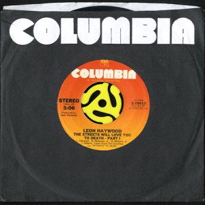 画像3: LEON HAYWOOD / THE STREETS WILL LOVE YOU TO DEATH (45's) (3)