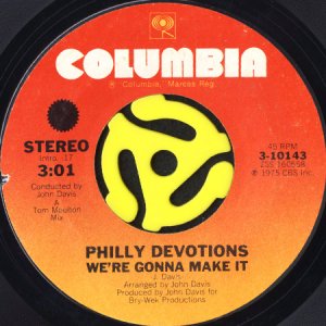 画像1: PHILLY DEVOTIONS / WE'RE GONNA MAKE IT b/w I WAS A LONELY MAN (45's) (1)