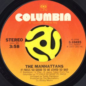 画像1: MANHATTANS / IT FEELS SO GOOD TO BE LOVED SO BAD b/w UP ON THE STREET (WHERE I LIVE) (45's) (1)