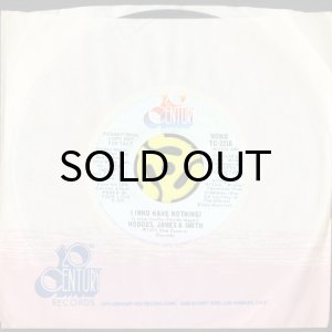 画像3: HODGES, JAMES & SMITH / I (WHO HAVE NOTHING) (45's) (PROMO) (3)