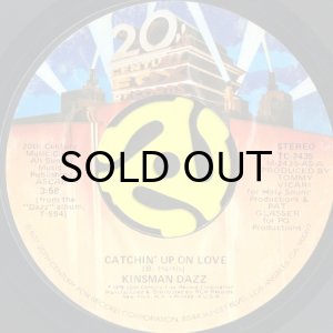 画像1: KINSMAN DAZZ / CATCHIN' UP ON LOVE b/w I SEARCHED AROUND (45's) (1)