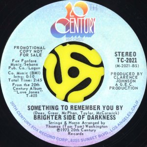 画像2: BRIGHTER SIDE OF DARKNESS / JUST A LITTLE BIT b/w SOMETHING TO REMEMBER YOU BY (45's) (PROMO) (2)
