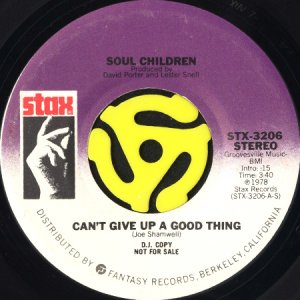 画像2: SOUL CHILDREN / CAN'T GIVE UP A GOOD THING (45's) (PROMO) (2)