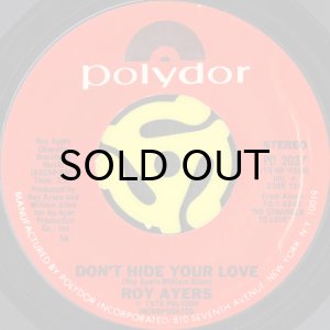 画像2: ROY AYERS / DON'T STOP THE FEELING b/w DON'T HIDE YOUR LOVE (45's) (2)