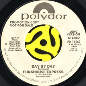 画像1: FUNKHOUSE EXPRESS / DAY BY DAY (45's) (WHITE PROMO) (1)