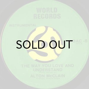 画像2: ALTON McCLAIN / THE WAY YOU LOVE AND UNDERSTAND (45's) (2)