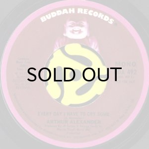 画像1: ARTHUR ALEXANDER / EVERY DAY I HAVE TO CRY SOME (45's) (PROMO) (1)