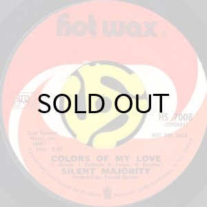 画像2: SILENT MAJORITY / FRIGHTENED GIRL b/w COLORS OF MY LOVE (45's) (2)